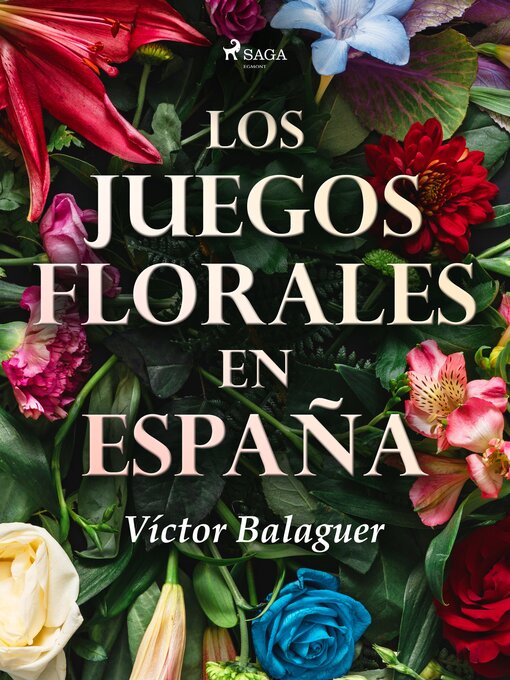 Title details for Los juegos florales en España by Víctor Balaguer - Available